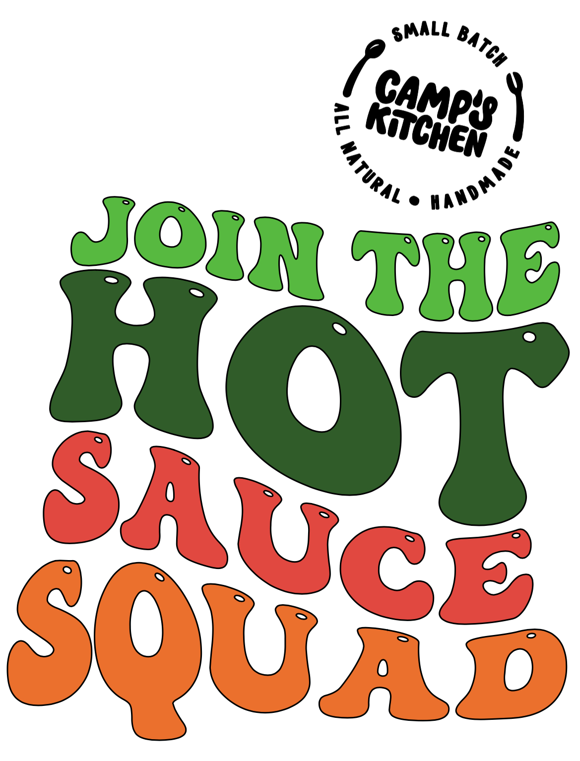 Join the hot sauce Squad design